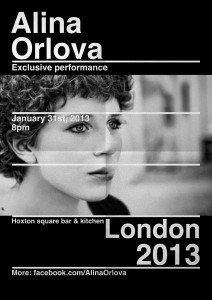 Alina Orlova exclusive London performance 2013 Hoxton Square Bar & Kitchen Undiscovered promo